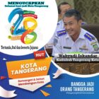 Dishub Kota Tangerang, Mengucapkan Ulangan Tahun Kota Tangerang Yang Ke-28