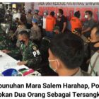 Kasus pembunuhan terhadap Mara Salem Harahap beberapa hari lalu Polisi akhirnya menetapkan dua orang