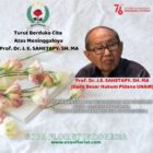 Selamat jalan guru Kami Prof. Dr. J.E. Sahetapy, SH.MH, selamat datang di alam sana