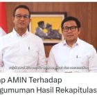 nis Baswedan Capres melalui Twitternya mengatakan malam ini, KPU RI telah mengeluarkan pengumuman resmi.