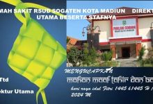 Rumah sakit RSUD sogaten kota Madiun Mengucapkan selamat hari raya idul Fitri Direktur utama beserta stafnya.