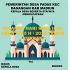 PEMERINTAH DESA PADAS KEC DAGANGAN KAB MADIUN KEPALA DESA BESERTA STAFNYA MENGUCAPKAN SELAMAT HARI RAYA IDUL ADHA 1445 H / 2024 TAHUN KURBAN.