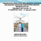 PEMERINTAH DESA PULE DANBESERTA STAFNYA, KECAMATAN SAWAHAN KABUPATEN MADIUN MENGUCAPKAN SELAMAT HUT RI KE- 79  17 AGUSTUS 1945 – 17 AGUSTUS 2024