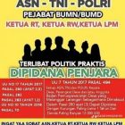 Jika terdapat pegawai ASN dan RT/RW melakukan kampanye dengan memenangkan satu calon akan di penjarah.