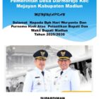Pemerintah desa darmorejo kec Mejayan kabupaten Madiun mengucapkan selamat kepada Hari Wuryanto SH, M, Ak dan dr Purnomo Hadi Atas pelantikan bupati dan wakil Bupati thn 2025 Kades bpk supardiman beserta stafnya.