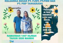 Keluarga Besar PT. PJMT, PT. PMM dan PT. PMP Tangerang Ramahdan 1447 Hijrah Tahun 2026 Masehi.